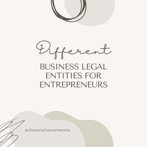 Different Business Legal Entities for Entrepreneurs