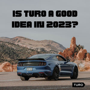 Is Turo a Good Idea in 2023? 🚗